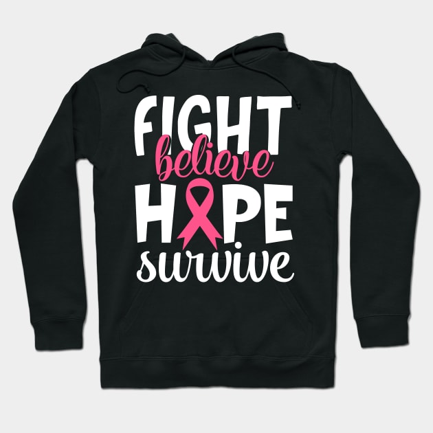 Fight Believe Hope Survive Hoodie by kimmieshops